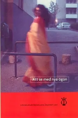 Att se med nya ögon
